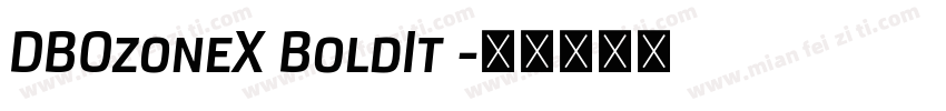 DBOzoneX BoldIt 字体转换